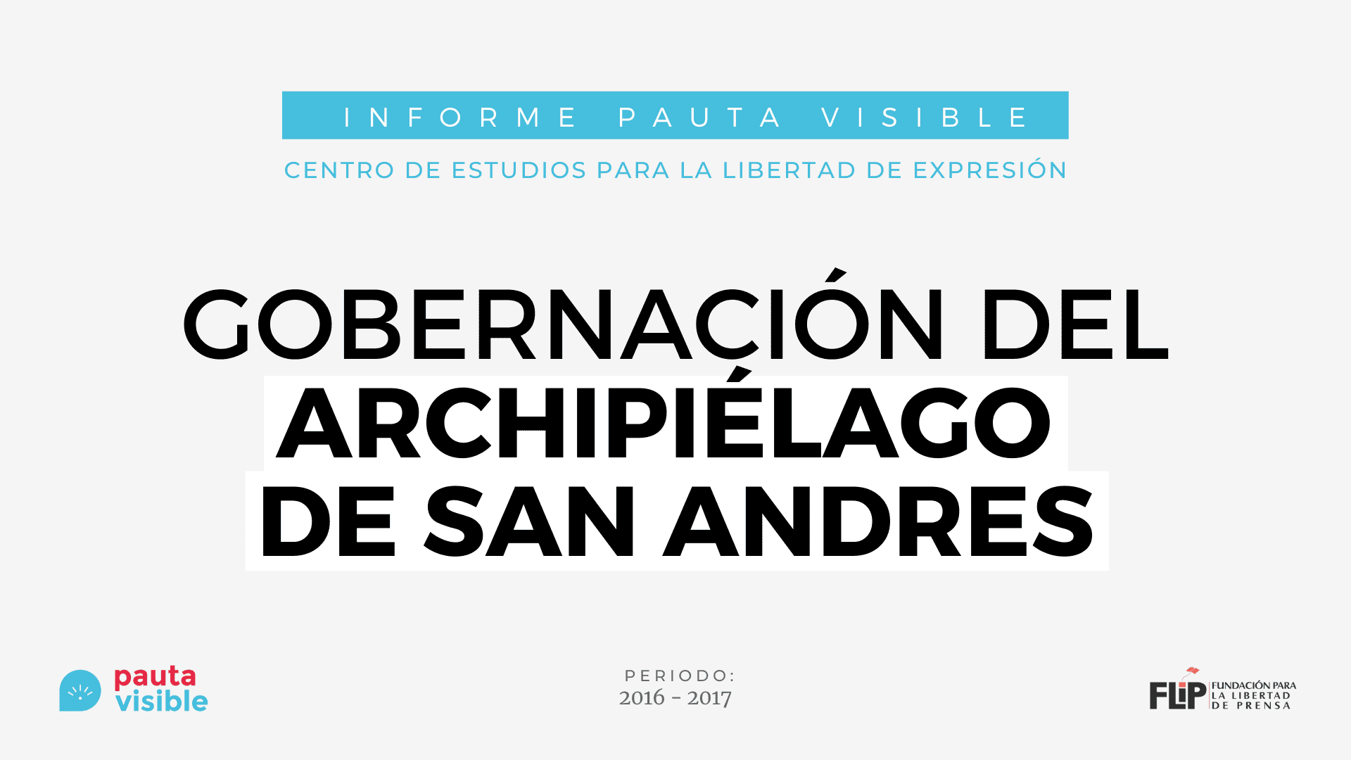Pauta oficial en Covid: Gobernación de San Andrés y Providencia